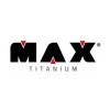 Max Titanium